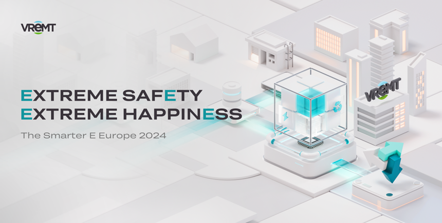 Innovationen von VREMT auf der The smarter E Europe